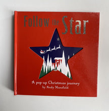 Load image into Gallery viewer, Follow the Star a pop-up Christmas Journey by Andy Mansfield kids book, VGUC
