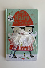 Load image into Gallery viewer, Have Yourself a Hairy Little Christmas hardcover kids touch and feel book, VGUC
